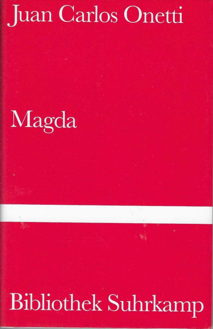 Libri: Juan Carlos Onetti - Magda – Nuovo (secondo la descrizione) da Flims - Dorf venduto da Stagediver