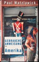 Amerika – Gebrauchsanweisung von Paul Watzlawick – wie neu