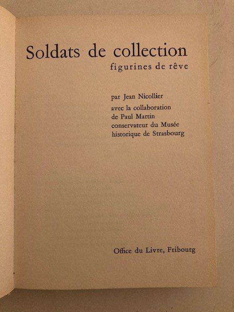 Libri: Soldats de collection/figurines de rêve – Usato da Delémont venduto da palimpse 1