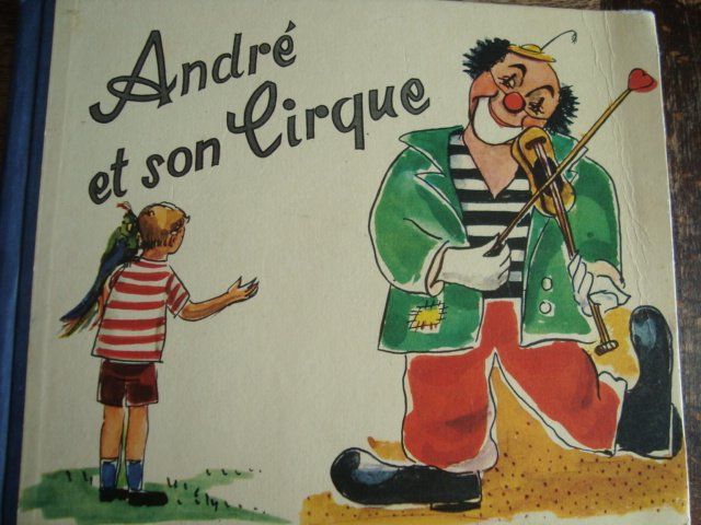 Libri: André et son cirque – Usato da Fribourg venduto da ruswil007