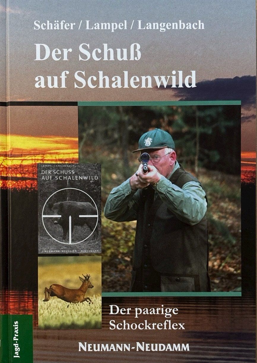 Bücher: Der Schuss auf Schalenwild – Neu (gemäss Beschreibung) aus Sarnen von Livres