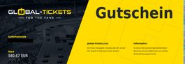 Global Tickets Gutschein im Wert von 530 CHF