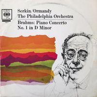 Brahms/Serkin/Ormandy/PO: Piano Concerto No. 1 LP