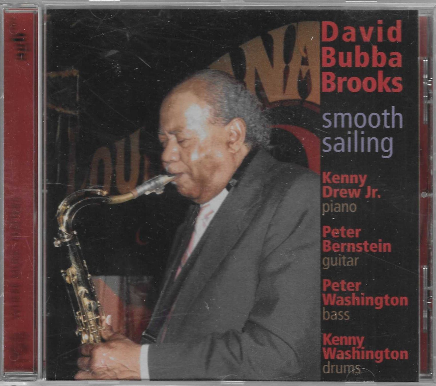 CD: DAVID BUBBA BROOKS  -  SMOOTH SAILING – Usato da Bex venduto da Giorgiob