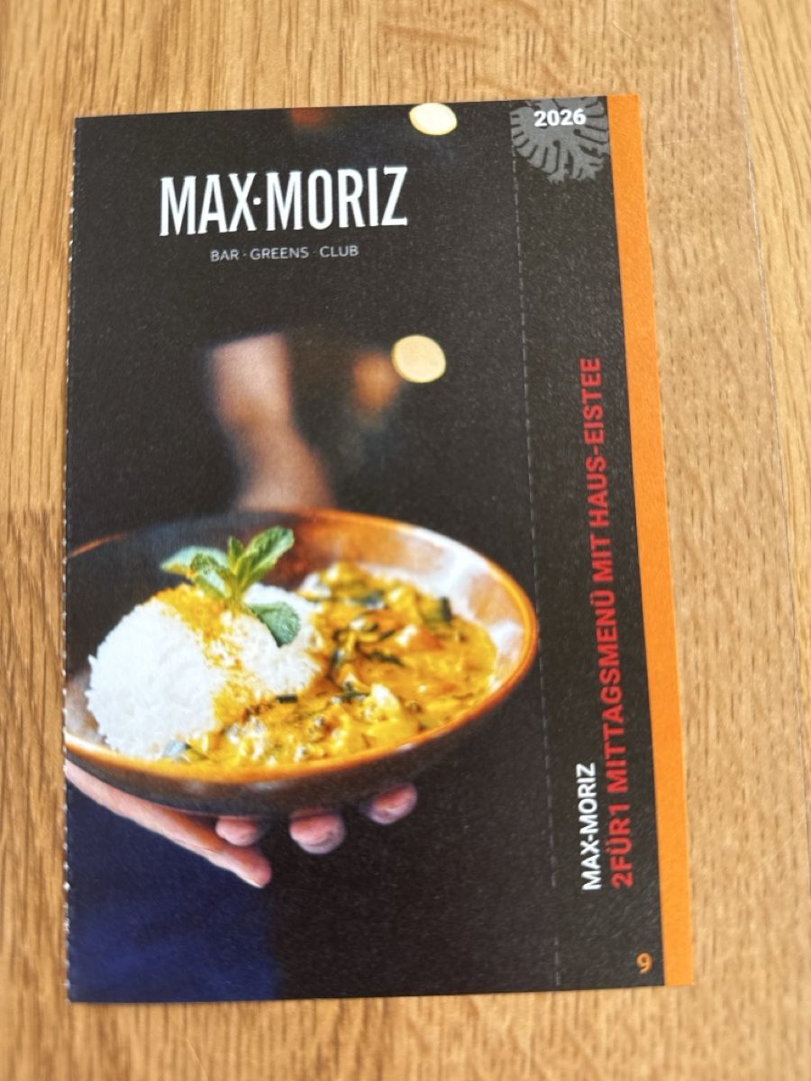 Gutscheine: MAX-MORIZ 2FÜR1 Mittagsmenue – Neu (gemäss Beschreibung) aus Gränichen von cat_lady
