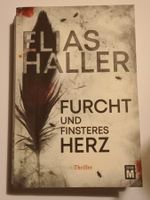 Taschenbuch - E Haller - FURCHT & FINSTERES HERZ - wie neu