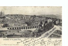 Lausanne mit Grand Pont, grosse Brücke, 1902