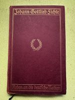 Johann Gottlieb Fichte: Reden an die deutsche Nation.