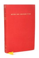Buch "Käthi die Grossmutter" von Jeremias Gotthelf