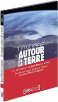 Un Voyage Autour de La Terre (Jean-Pierre Haigneré) Larcher