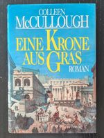Colleen McCullough - Eine Krone aus Gras