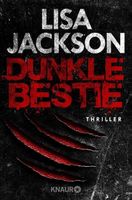 Lisa Jackson - Dunkle Bestie - Thriller