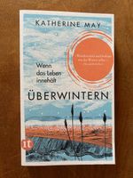 Katherine May. Überwintern - wenn das Leben innehält