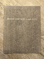 Franz Gertsch Landschaften