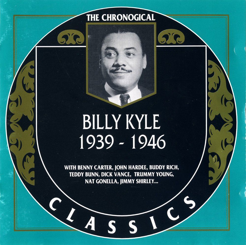 CD: Jazz-CD:  Billy Kyle  "The Chronogical..." (Classics) – Usato da Hochfelden venduto da mue_lhm9