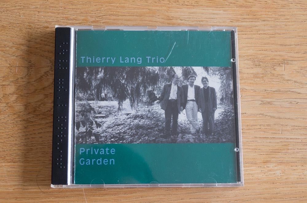 CDs: CD Thierry Lang Trio - Private Garden – D'occasion à Zürich par tschoegi_m