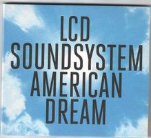 LCD Soundsystem – American Dream