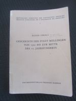 Geschichte der Stadt Mellingen von 1500 bis Mitte 17. Jahrh.
