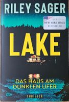 Riley Sager - Lake - Das Haus am dunklen Ufer