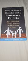 Adult Children of Emotionally Immature Parents - Lindsay C.