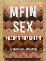 Buch "Mein Sex - Frauen erzählen", N. Fernández / M. Bürki