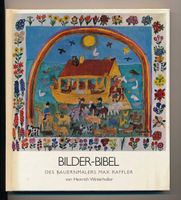Bilder-Bibel des Bauernmalers Max Raffler 1977