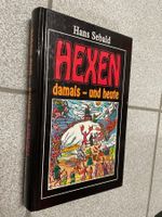 Hexen damals - und heute /  Sonderausgabe / Gebunden