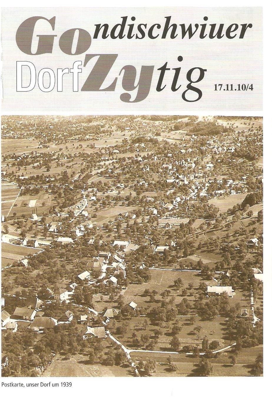 Tutti i francobolli: Gondischwiuer-Dorfziitig 2010 – Nuovo (secondo la descrizione) da Richterswil venduto da solalex