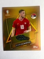 Topps Euro SRB SP Dusan Vlahovic GOLD mit Unterschrift