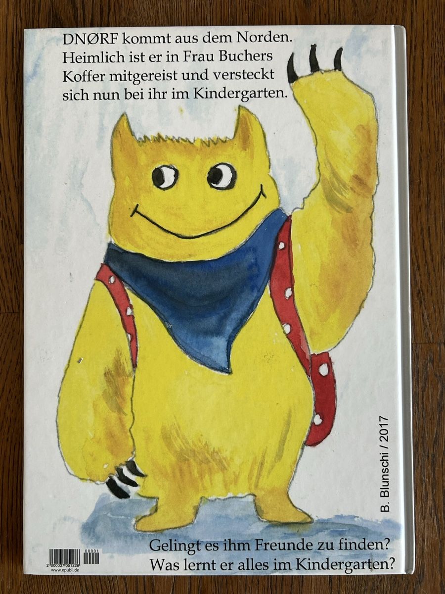 Bücher: Kinderbuch DNØRF im Kindergarten, Beatrice Blunschi – Gebraucht aus Wolhusen von eve_m6cg 2