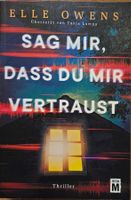 Elle Owens - Sag mir, dass Du mir vertraust