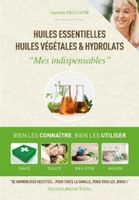Huiles Essentielles Huiles Végétales & Hydrolats Mes Indispe