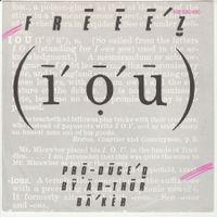 Freeez - I.O.U. 7" Vinyl 1983