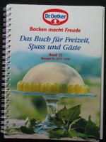 Dr. Oetker für Freizeit, Spass und Gäste Band 15  A. Zogbaum