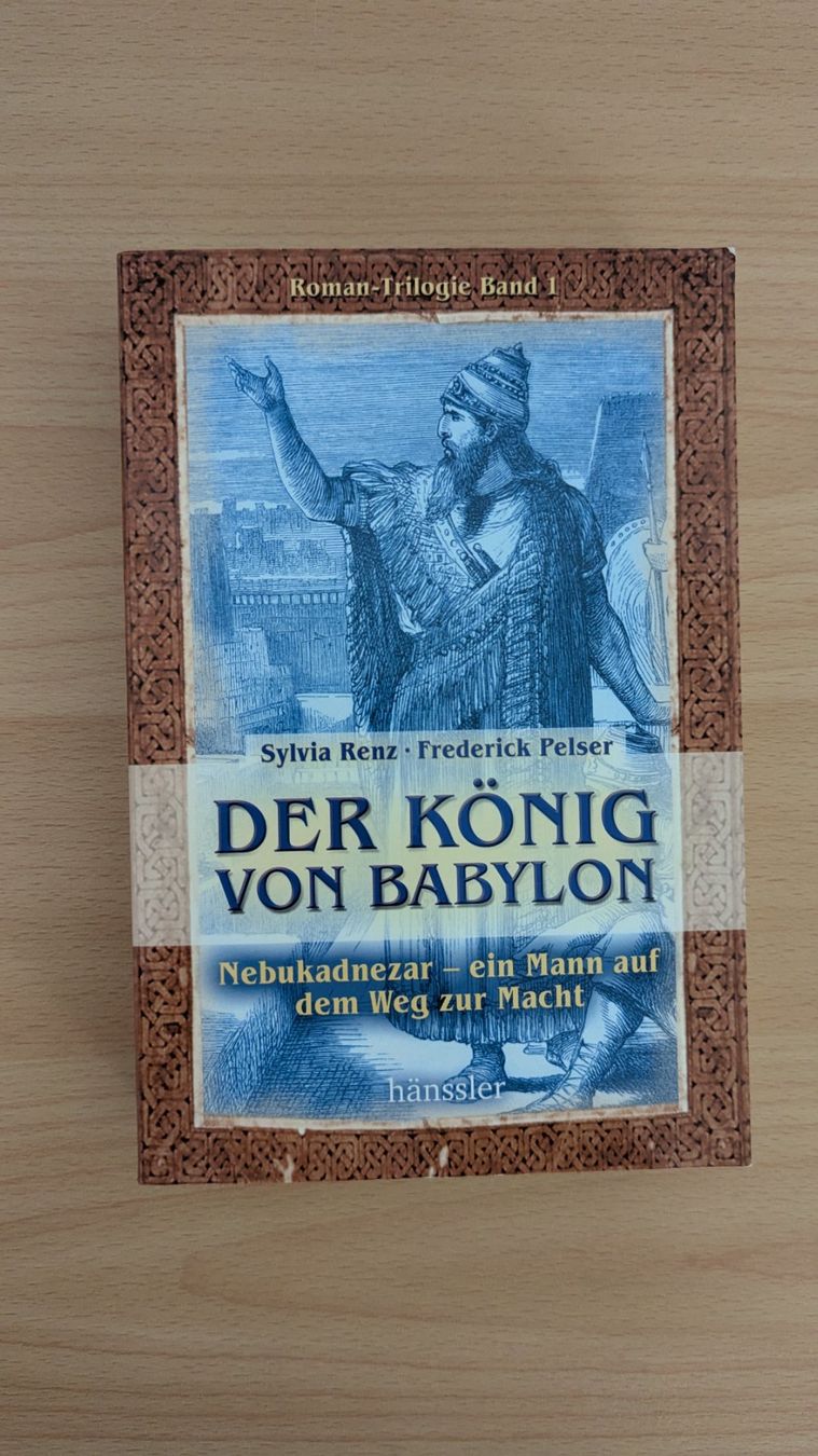 Bücher: Der König von Babylon – Gebraucht aus Rudolfstetten von Unaaffchen