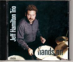 Jeff Hamilton Trio – Hands On