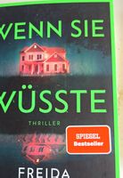 Spiegel Bestseller Thriller: Wenn Sie wüsste - Freida McFadd