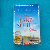 Rita Hellichten - Die kleine Tanzschule am Meer