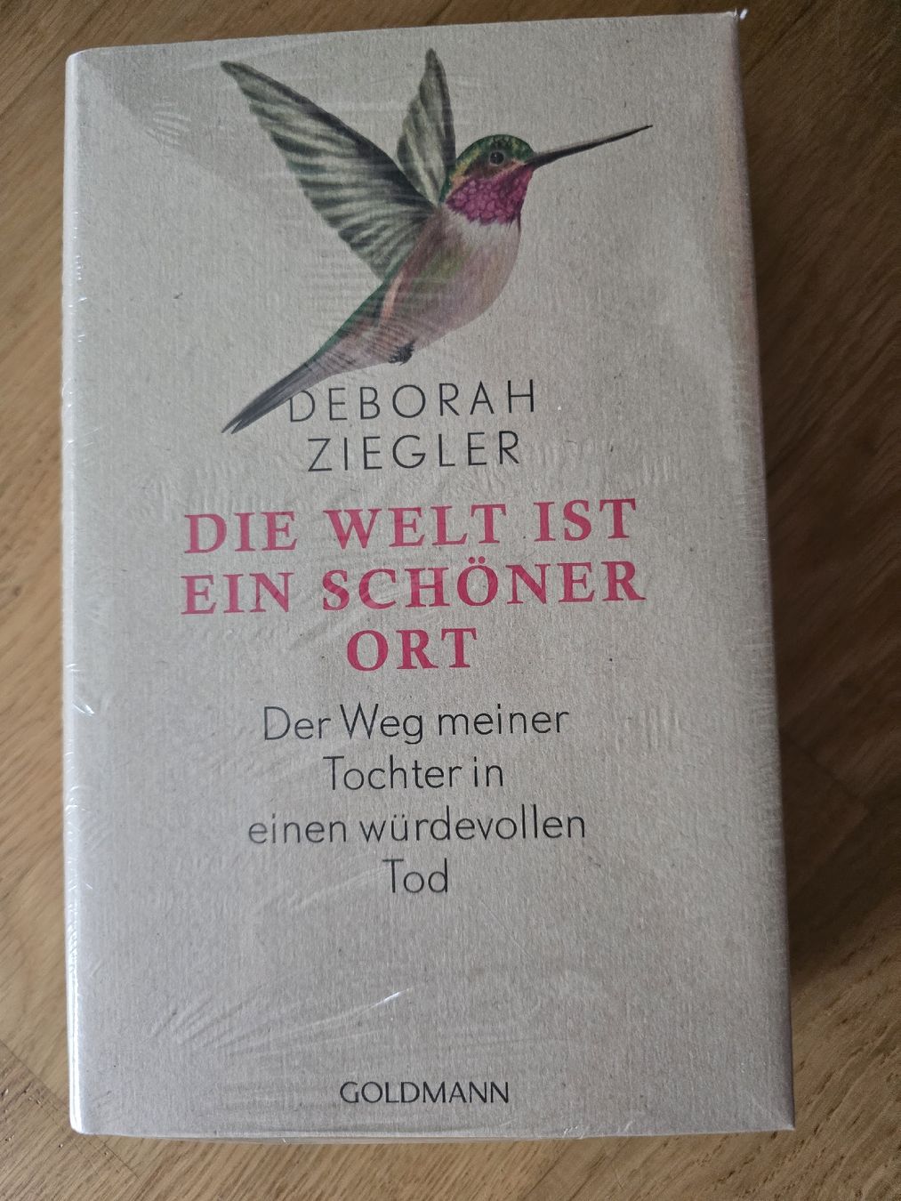 Libri: DIE WELT IST EIN SCHÖNER ORT - Deborah Ziegler – Nuovo e nell'imballaggio originale da Buchrain venduto da reloca