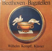 Beethoven - Bagatellen (LP, Wilhelm Kempff)