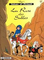 JOHAN ET PIRLOUIT N°17 - LA ROSE DES SABLES - EO