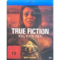True Fiction - Kill Your Idol - Blu-ray