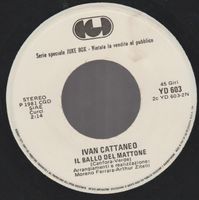 7 " CATTANEO IVAN / PIERANGELO BERTOLI IL BALLO DEL MATTONE