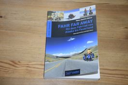 Fahr Far Away
