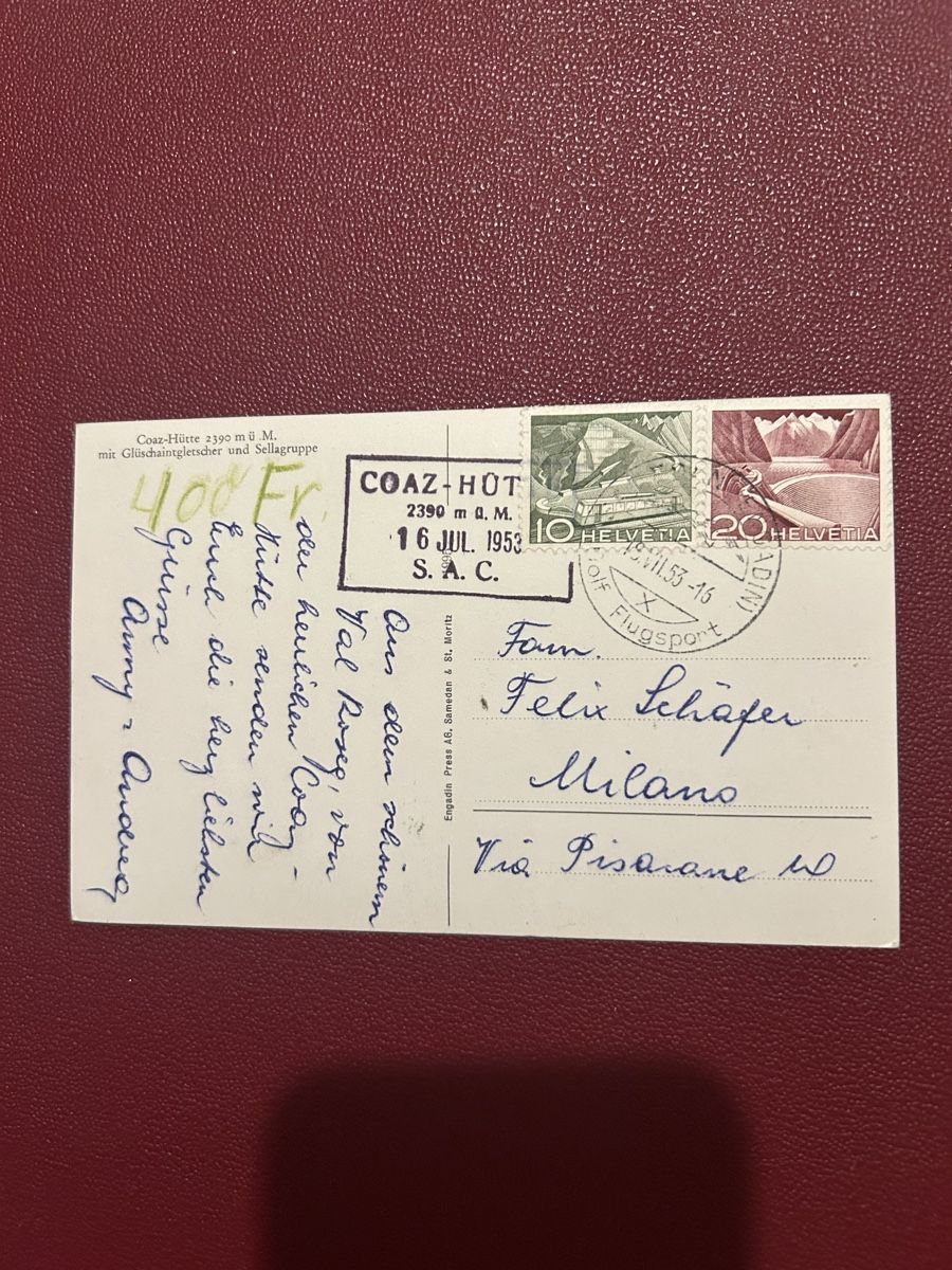 Ansichtskarten: Coaz-Hütte 1953 – Gebraucht aus Breganzona von Milesbo 1