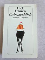 Dick Francis - Unbestechlich