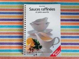 Betty Bossi💥🌞 Sauces raffinées et plats assortis