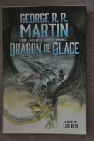 Dragon de Glace pour l'auteur de Games of Thrones