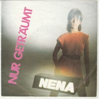 Nena - Nur geträumt 7" Vinyl 1982 NDW
