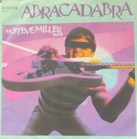 Vinyl Single Steve Miller Band - Abracadabra